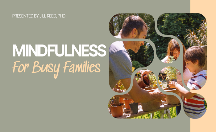 Mindfulness For Busy Families